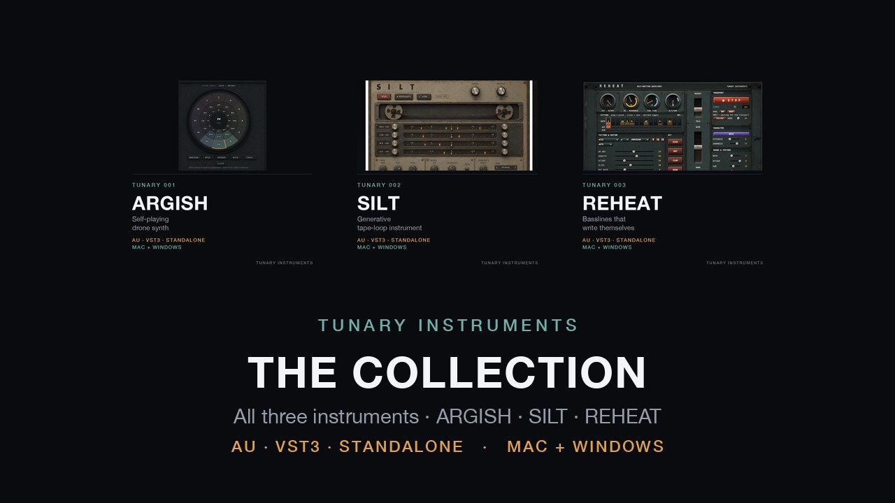 All three Tunary instruments — ARGISH, SILT and REHEAT.